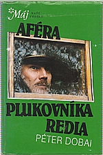 Dobai: Aféra plukovníka Redla, 1990