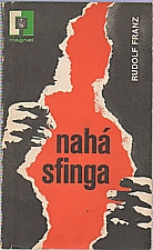 Franz: Nahá sfinga, 1976